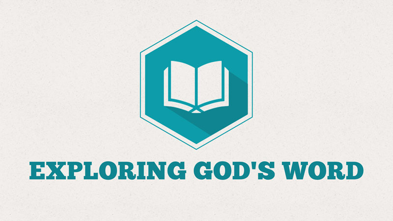 Exploring God's Word